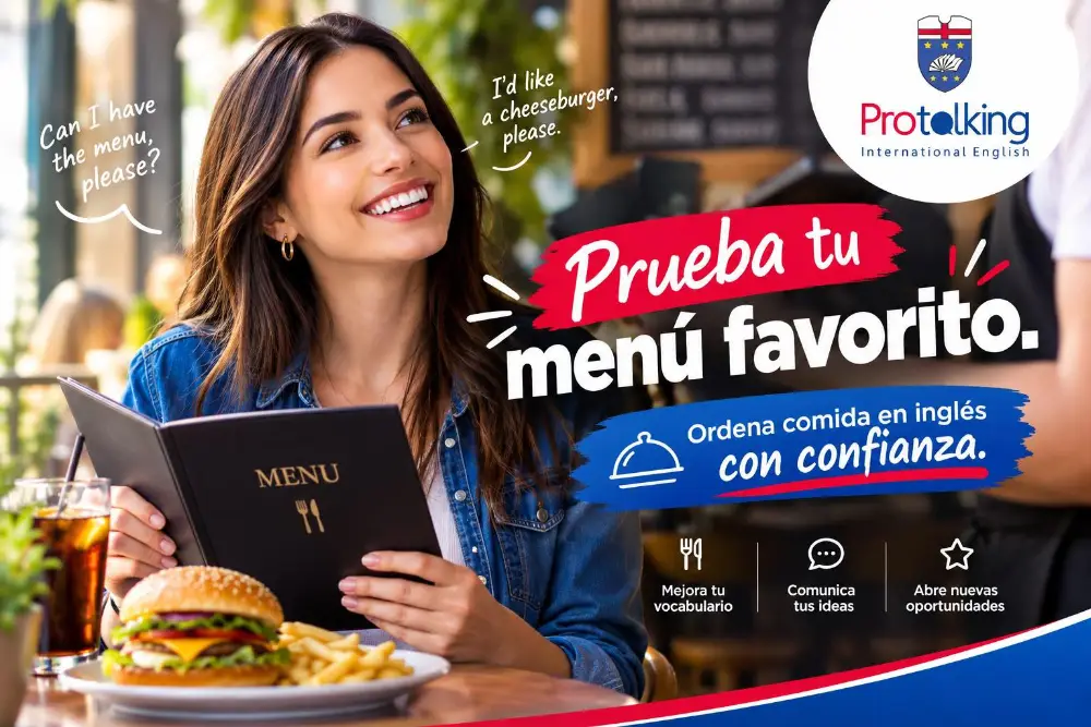 ¡Prueba tu menú favorito!, Ordena comida en inglés con confianza